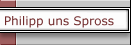 Philipp uns Spross